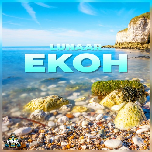 Lunaar - Ekoh [NomiaTunes Release]