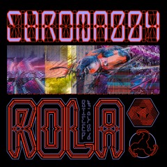BICEP | CHROMA 004 ROLA