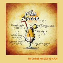 Pina Colada (The Cocktail Mix 2025)