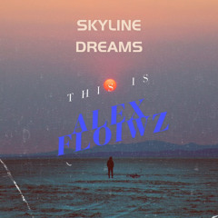 Skyline Dreams