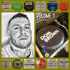 Dom Brown - Volume One