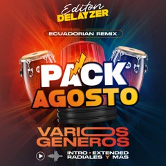 DEMO: Pack Agosto 2023 - Delayzer (Ecuadorian Remix)
