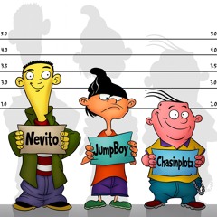 Ededdneddy-Nevito x Jumpboy x Chasinplotz