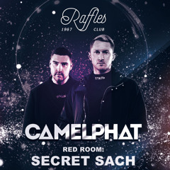 CAMEL PHAT warm up by SECRET SACH at Raffles 2023
