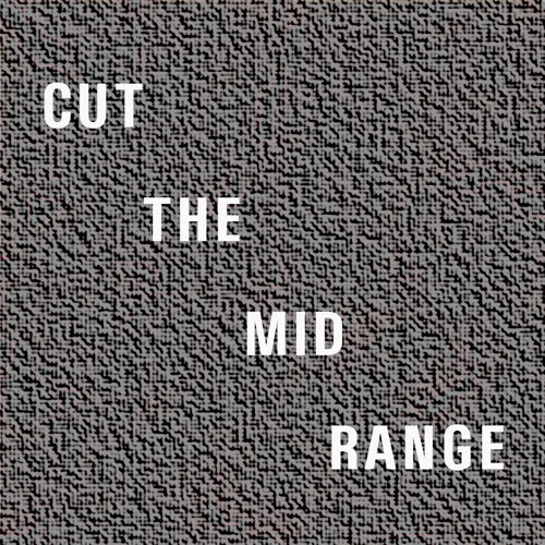 Cut The Midrange