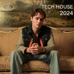 Tech House 2024