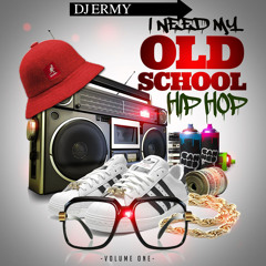 Dj Ermy Oldschool Hip Hop Mix 2021