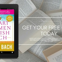 Smart Women Finish Rich: A Step-by-step Plan for Achieving Financial Security & Funding Your Dr