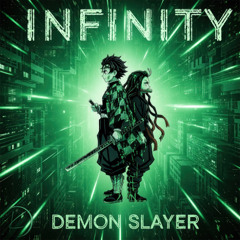 INFINITY DEMON SLAYER