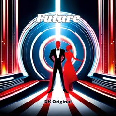 Future (House Of Lust Mix)