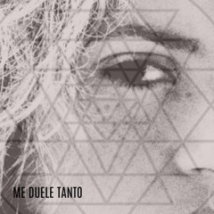 Me Duele Tanto