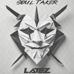 LATEZ - SOUL TAKER (clip)
