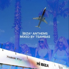 IBIZA ANTHEMS