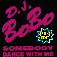 Kopie von Ähnliche Tracks: SOMEBODY DANCE WITH ME - [PBK]-EDIT