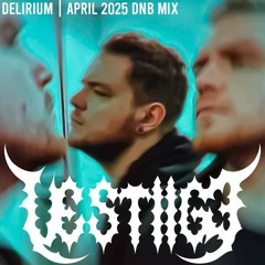 DELIRIUM | April 2025 Drum & Bass Mix