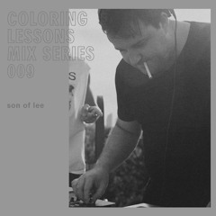 Coloring Lessons Mix Series 009: Son Of Lee