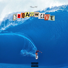 BROADWAVE