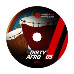 Demo Dirty Afro Vol. 5 130 - 135 Bpm