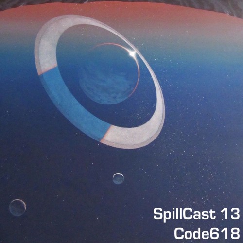 SpillCast 13 - Code618