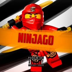 NINJAGO (Ft. PærraNormal, WhiteBoiGucciBelt, TæsjMaster)