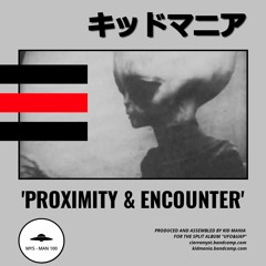 Proximity & Encounter