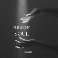 Please My Soul