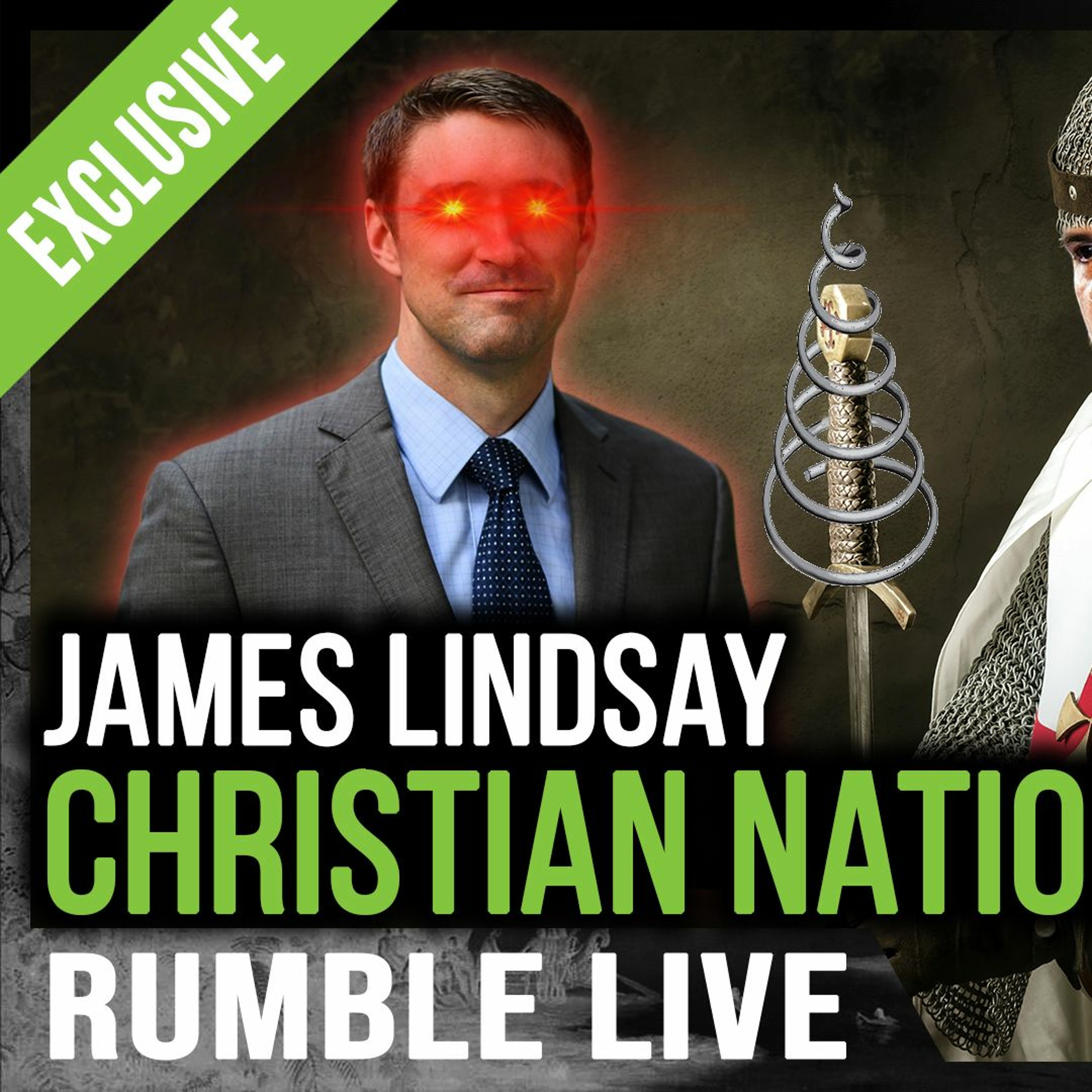 Rumble Live | Is James Lindsay Right About Christian Nationalism? Part I