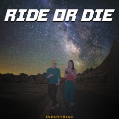 Ride Or Die (prod.Miler)
