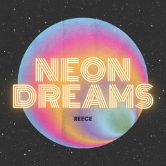 Neon Dreams