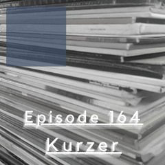 We Are One Podcast Episode 164 - Kurzer