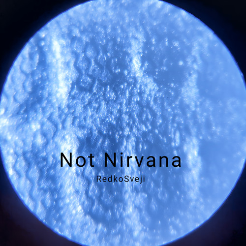 Not Nirvana