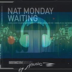 Nat Monday -Waiting // CRoNiQ Remix