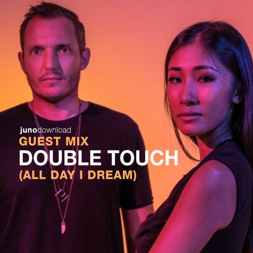 Juno Download Guest Mix - Double Touch (All Day I Dream)