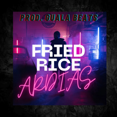 Fried Rice [Prod. Guala Beats]
