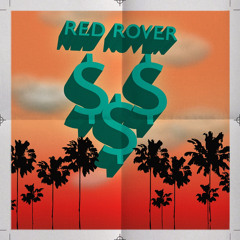 Red Rover {Prod. by ShoBeatz}