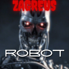 ZAGREUS - ROBOT