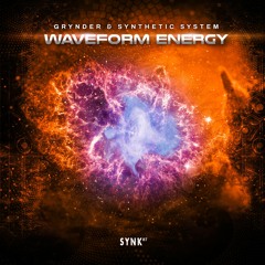 Grynder, Synthetic System - Waveform Energy