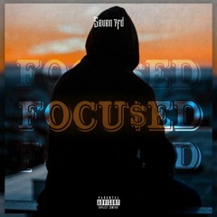 Focu$ed (Prod. Jado styles)