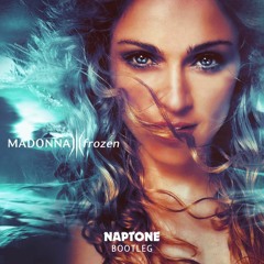 Madonna - Frozen (Naptone Bootleg)