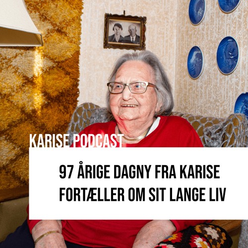 97 årige Dagny fortæller historier fra sit lange liv