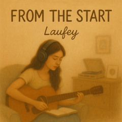 [cover] From The Start – Laufey
