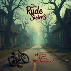 Missing In The Neighborhood