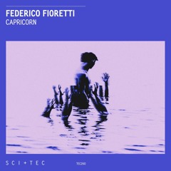 Premiere: Federico Fioretti - Capricorn [SCI+TEC]