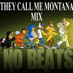 THEY CALL ME MONTANA 🗽🗽 (ALBUM MIX)