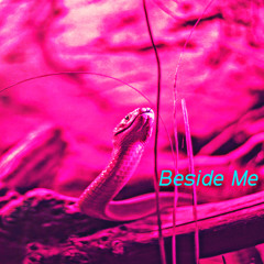 Beside Me