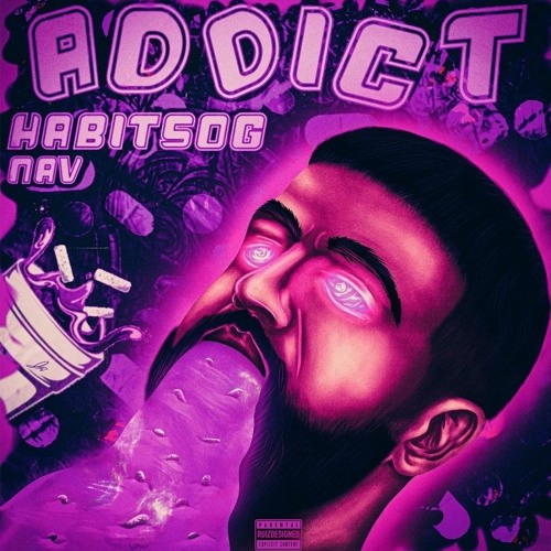 NAV - ADDICT (HABITS OG VERSION)