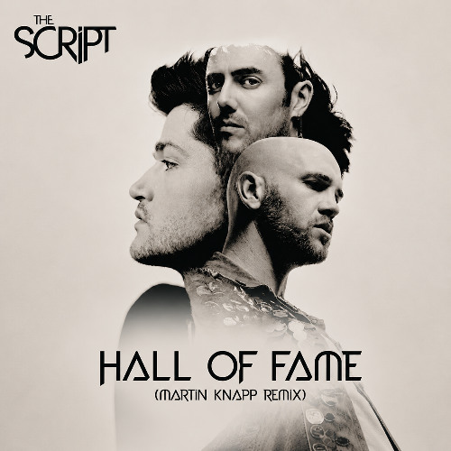 The Script – Hall Of Fame (Martin Knapp Remix)