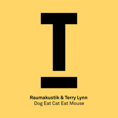 Dog Eat Cat Eat Mouse (Original Mix)