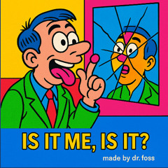 Is it me, Is it?