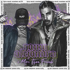 BZRP #56 x More than Friends